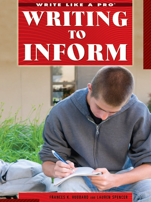 Title details for Writing to Inform by Frances K. Hubbard - Available